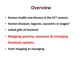 Zoonoses: The lethal gifts of livestock