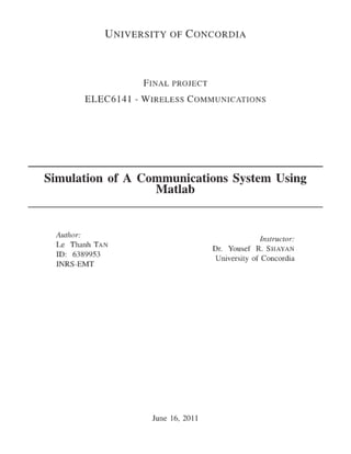 Simulation of A Communications System Using Matlab