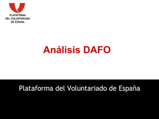 Análisis DAFO Plataforma del Voluntariado de España 