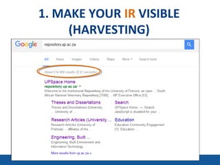 1. MAKE YOUR IR VISIBLE
(HARVESTING)
 
