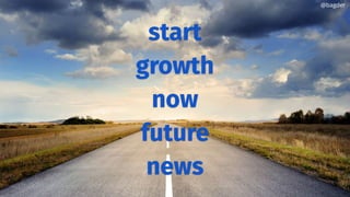 start
growth
now
future
news
@bagder
 