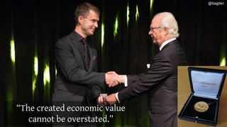 “The created economic value
cannot be overstated.”
@bagder
@bagder
 