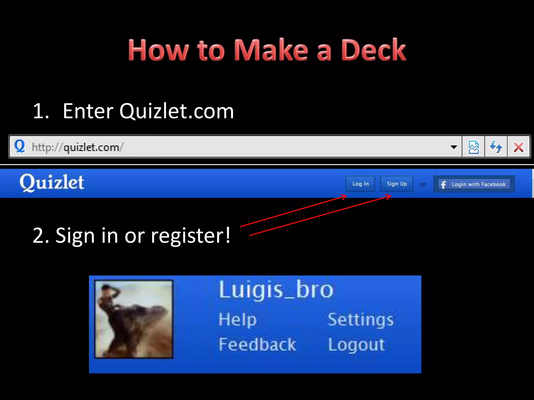 1. Enter Quizlet.com




2. Sign in or register!
 