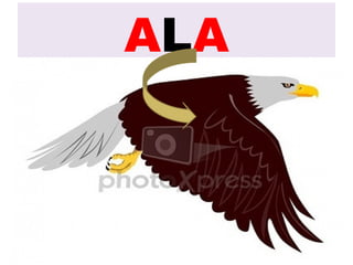 ALA 
 