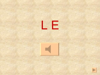 L E 