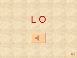 L O 