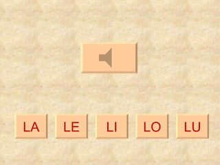 LA LE LI LO LU 