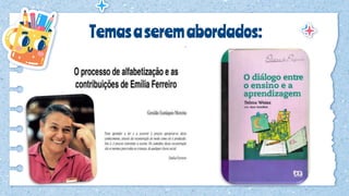 Temasaseremabordados:
 