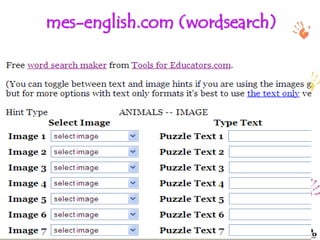 ptalhari@positivo.com.br
mes-english.com (wordsearch)
 