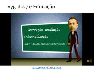 educação transformadora vygotsky