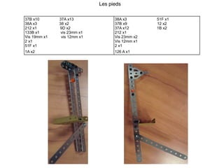 37B x10  37A x13 38A x3  38 x2 212 x1  9D x2 133B x1  vis 23mm x1 Vis 19mm x1  vis 12mm x1 2 x1  51F x1 38A x3  51F x1 37B x9  12 x2 37A x12  1B x2 212 x1 Vis 23mm x2 Vis 12mm x1 2 x1 1A x2 126 A x1 Les pieds 