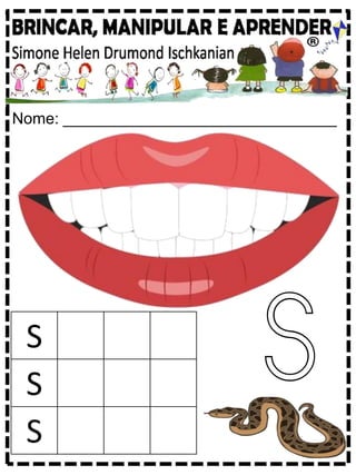 Nome: _______________________________
S
S
S
S
 