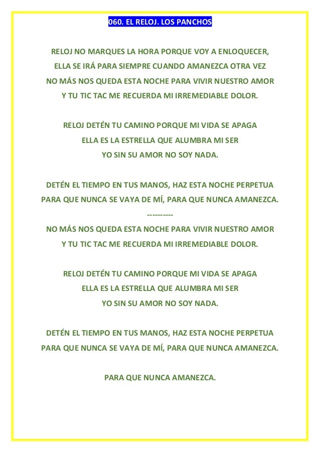 No Marques Las Horas Los Pasteles Verdes Reloj Letra Reloj Letra
