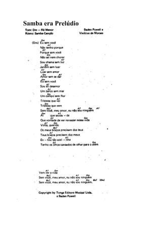 Samba era Prelúdio
 