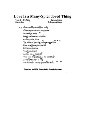 Love Is a Many-Splendored Thing
 