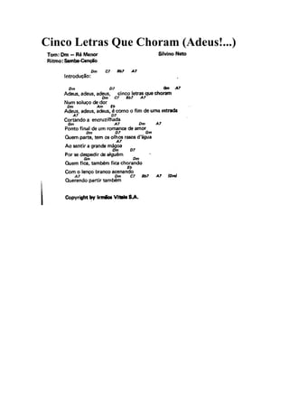 Cinco Letras Que Choram (Adeus!...)
 