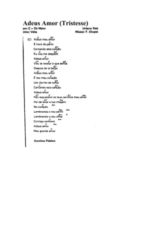 Adeus Amor (Tristesse)
 