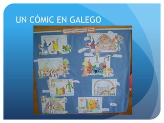 UN CÓMIC EN GALEGO