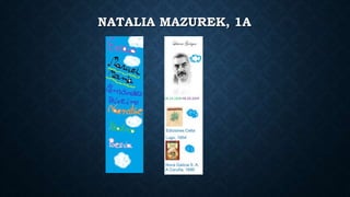 NATALIA MAZUREK, 1A
 