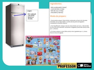 Ingredientes:
- leite condensado (2 latas)
- creme de leite (1 lata)
- leite de coco (1 lata)
- chocolate (2 barras)

Modo de preparo:
1- Numa panela coloque 2 latas de leite condensado, as barras de chocolate
derretidas, leve ao fogo médio e cozinhe até dar ponto de brigadeiro
consistente (10 minutos). Reserve.
2- Num liquidificador coloque 1 lata de creme de leite com soro, 1 vidro de leite
de coco (200 ml) e bata bem. Acrescente o brigadeiro (reservado acima) e bata
por + 5 minutos.
3- Em taças coloque o creme (feito acima) e leve à geladeira por +/- 3 horas.
Decore e sirva em seguida.

 