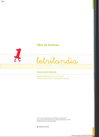 li o de lect
Auro a Usero AliJard
El 0,7 % de la venta de este libro va destinado a la construcción
de una escuela en Bamenda ((amerún), proyecto gestionado por la ONG
Solidaridad, Educación, Desarrollo (SED).
,,~ EDELVIVES
JPR
www.intercambiosinfantiles.com
 