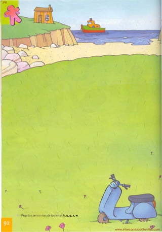Peg{l ,os pe so ajes de las letras k, q, g, x, w.
JPR
www.intercambiosinfantiles.com
 