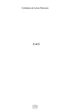 Coletânea de Letras Musicais
1290
 