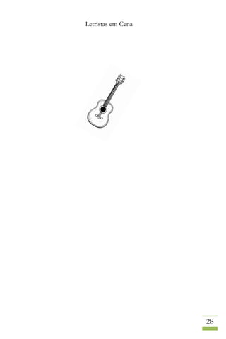 Letristas em Cena
28
 