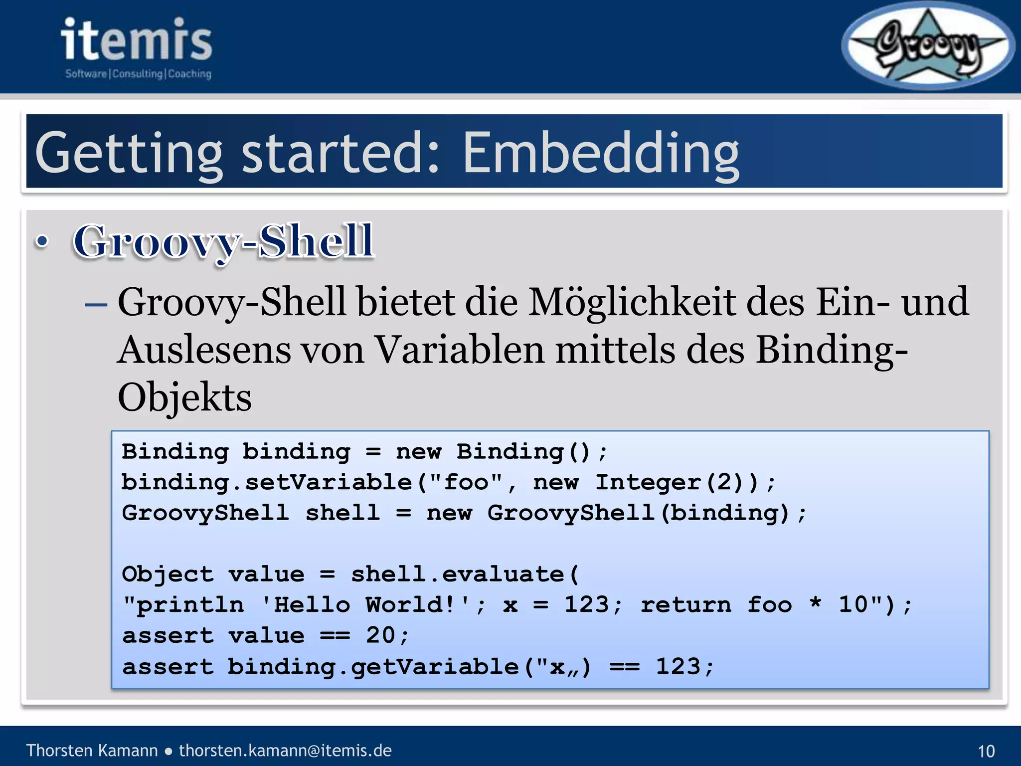 Let’s groove with Groovy