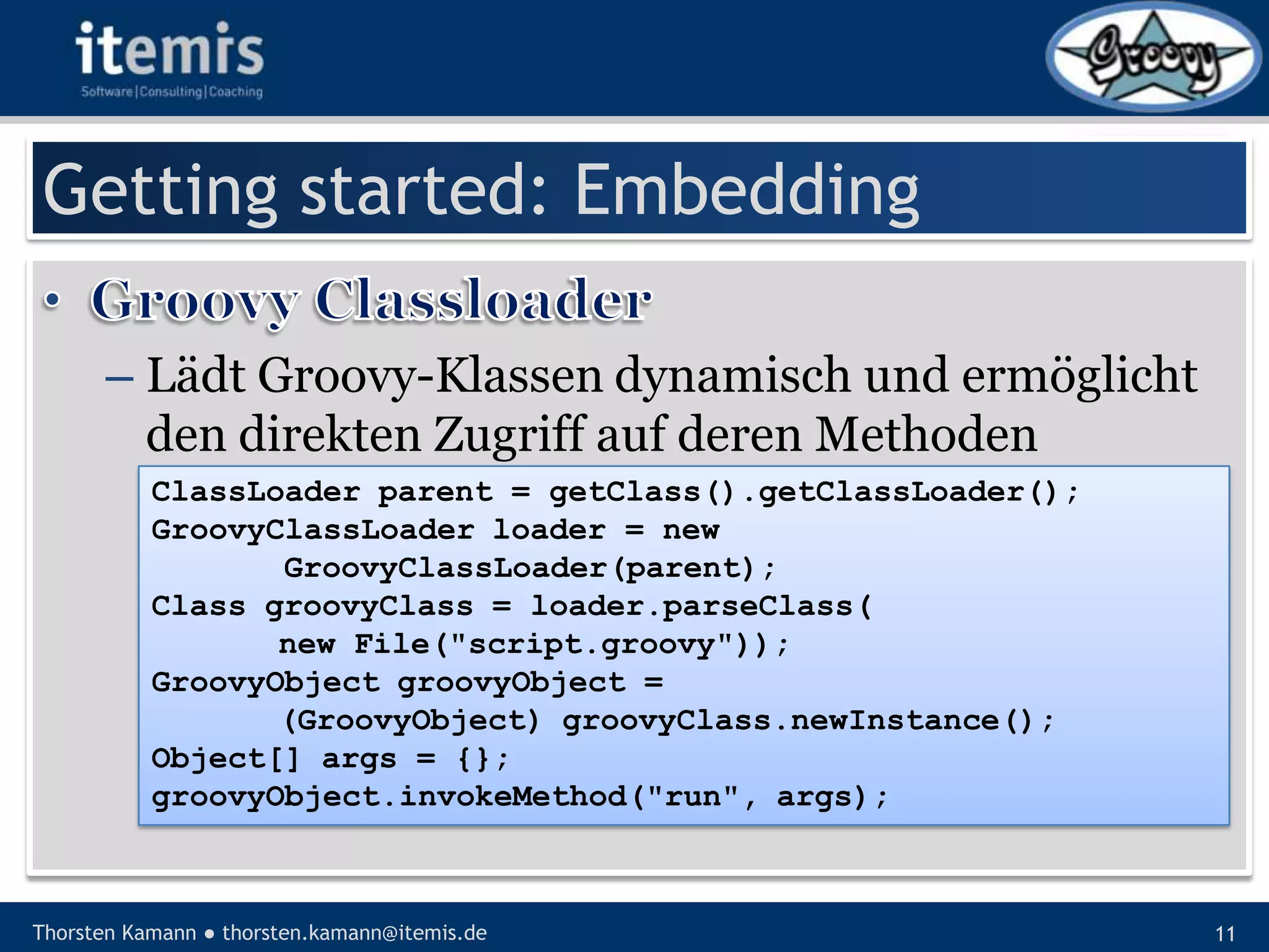 Let’s groove with Groovy