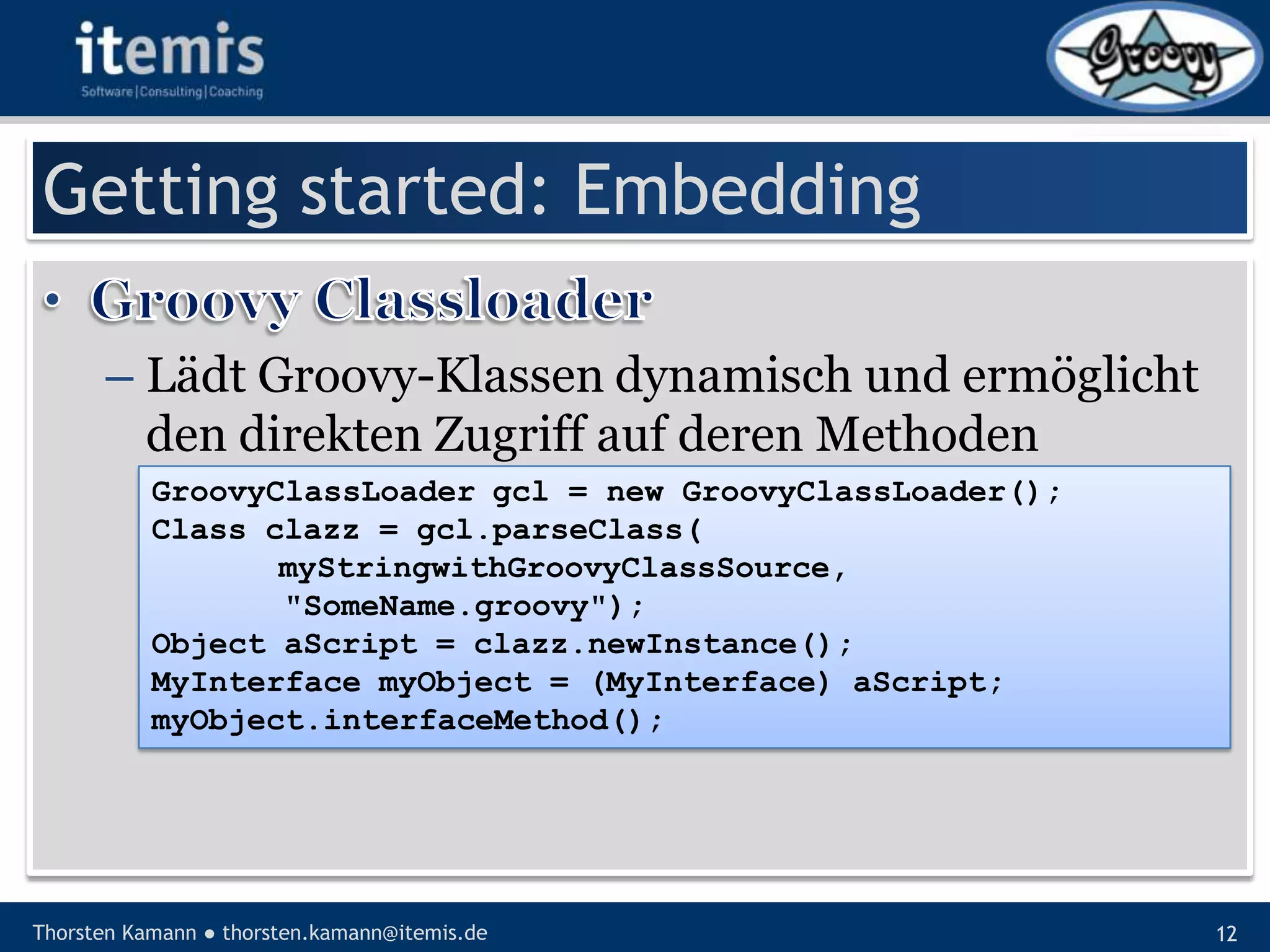 Let’s groove with Groovy