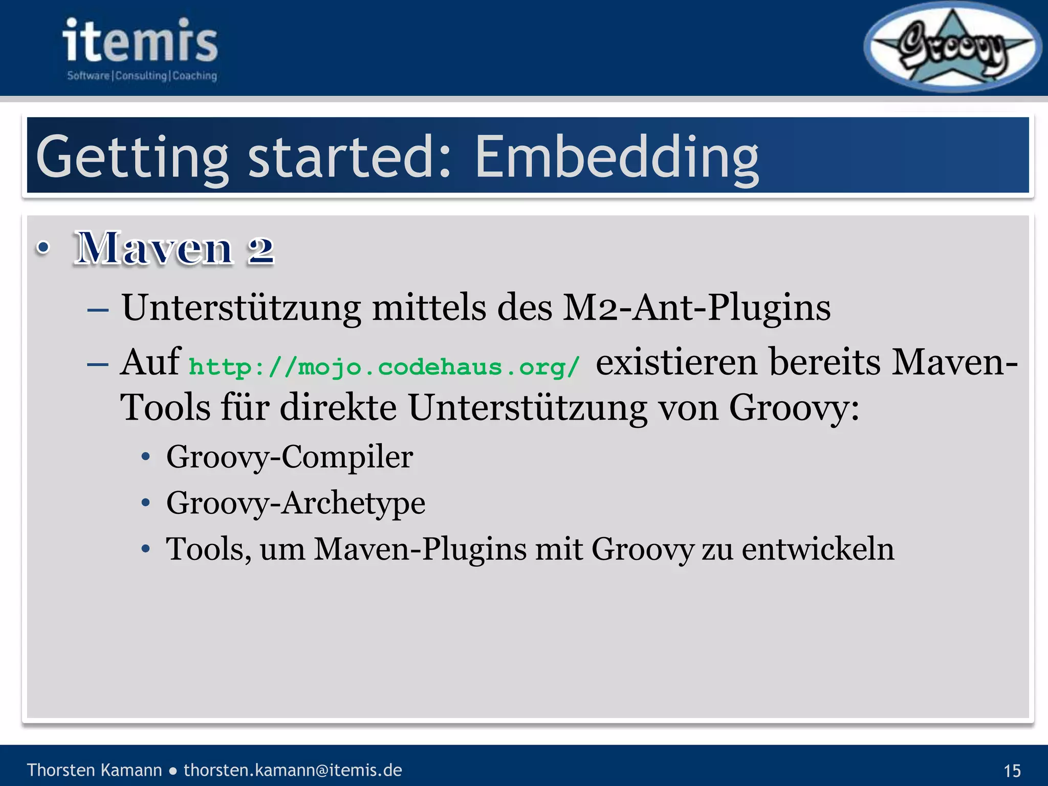 Let’s groove with Groovy