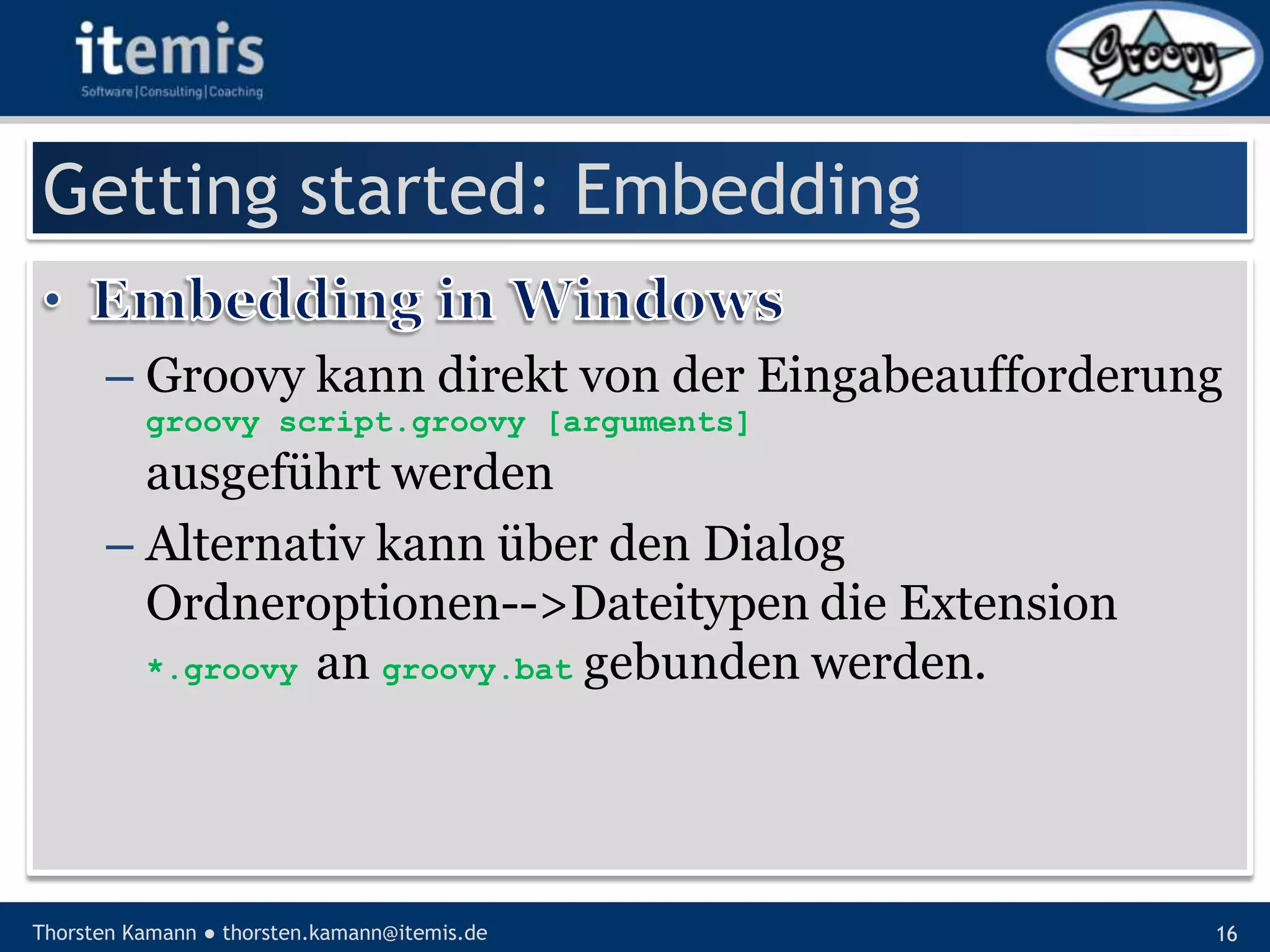 Let’s groove with Groovy