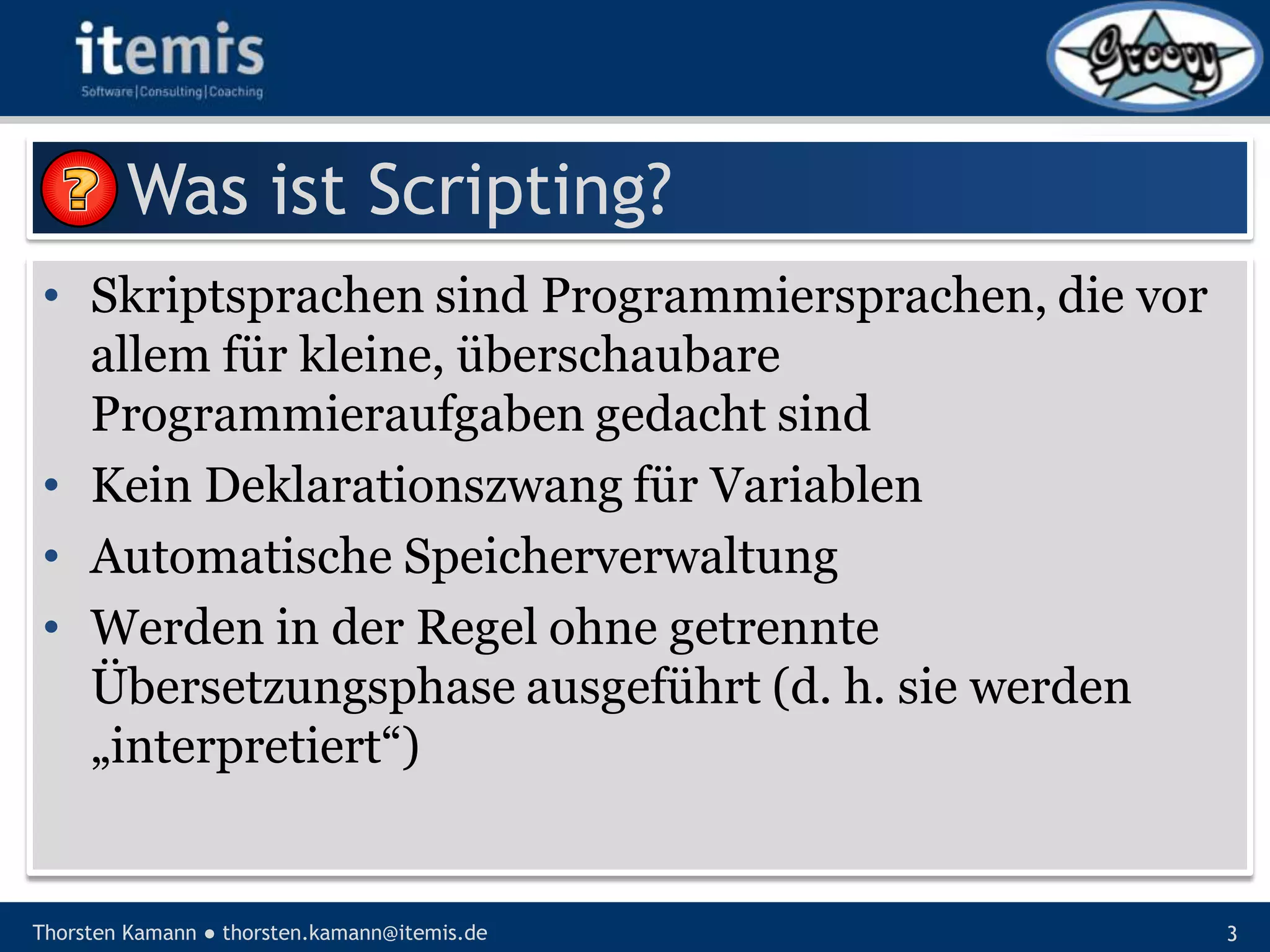 Let’s groove with Groovy