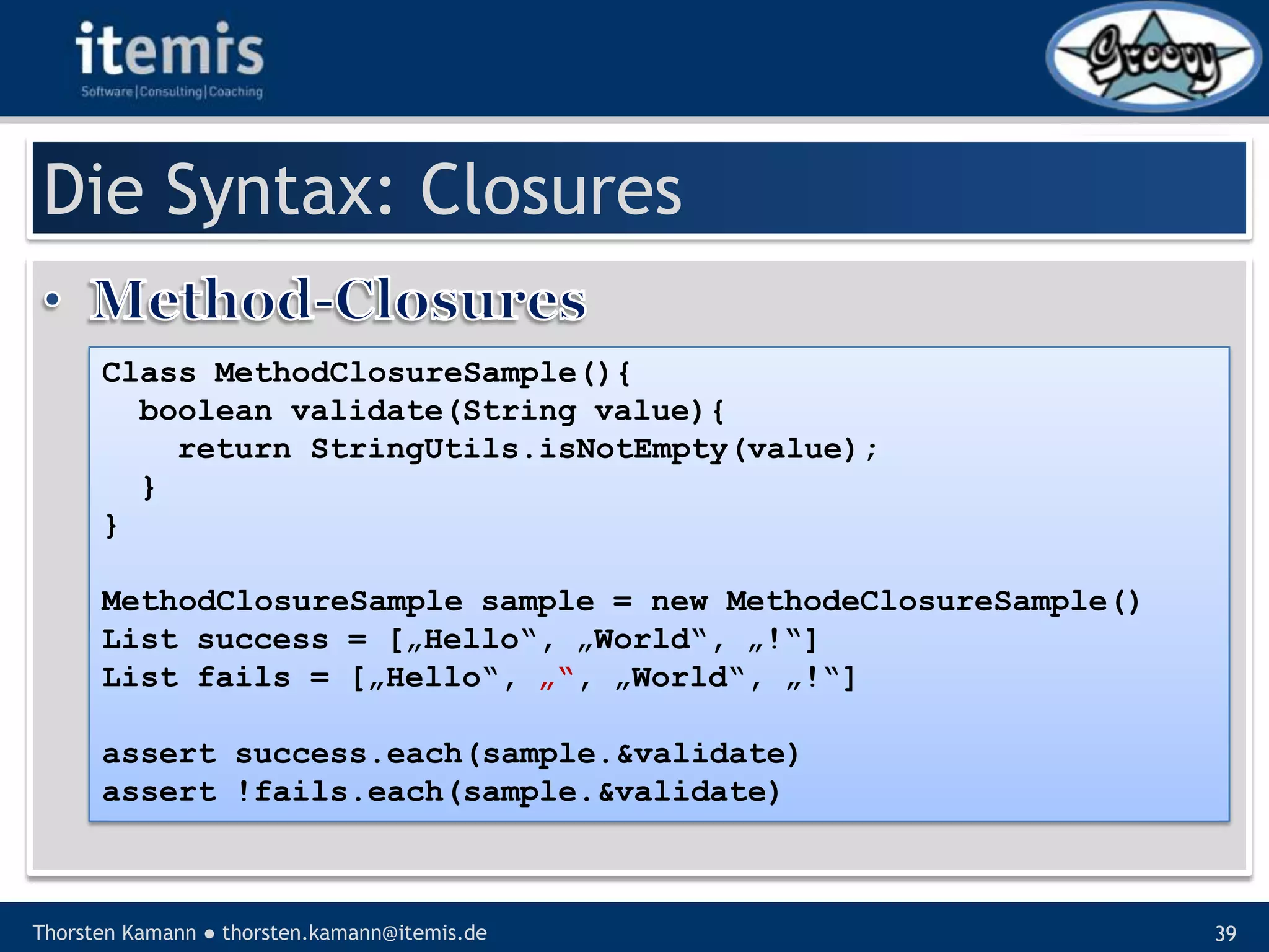 Let’s groove with Groovy