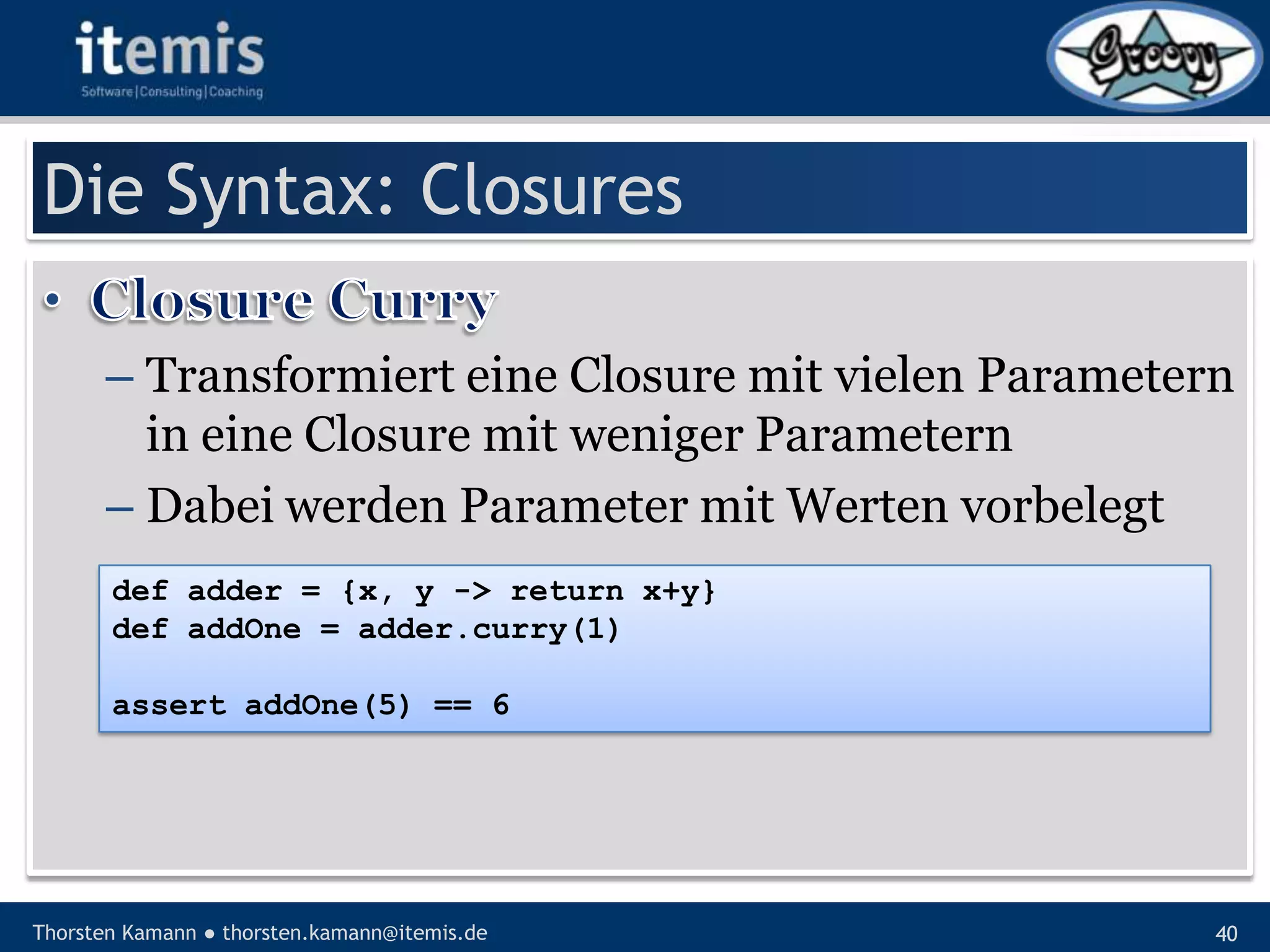 Let’s groove with Groovy