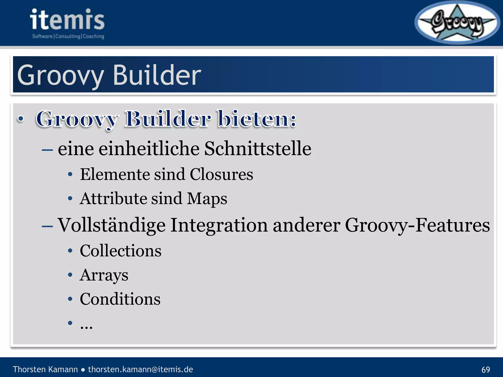 Let’s groove with Groovy