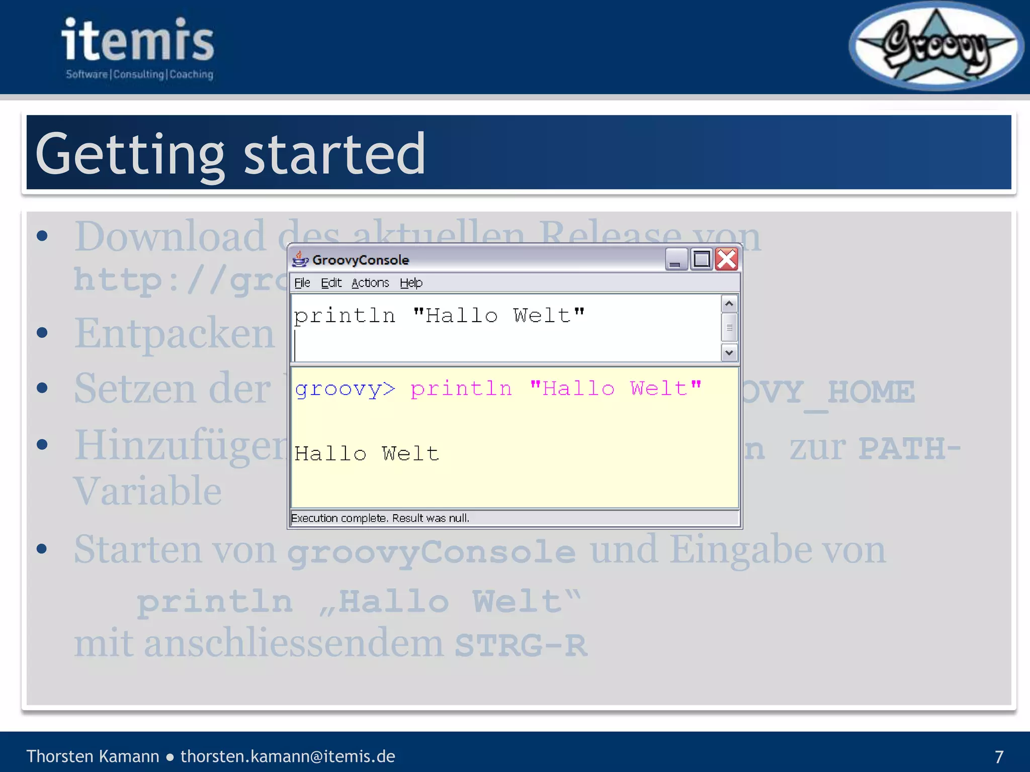 Let’s groove with Groovy