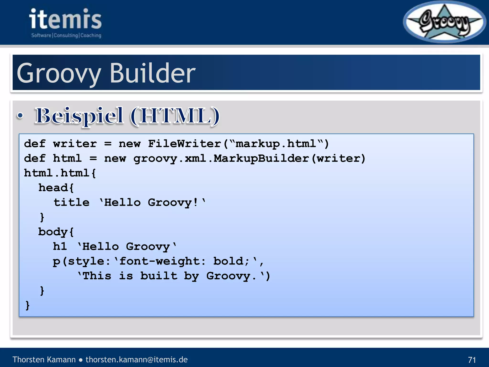 Let’s groove with Groovy