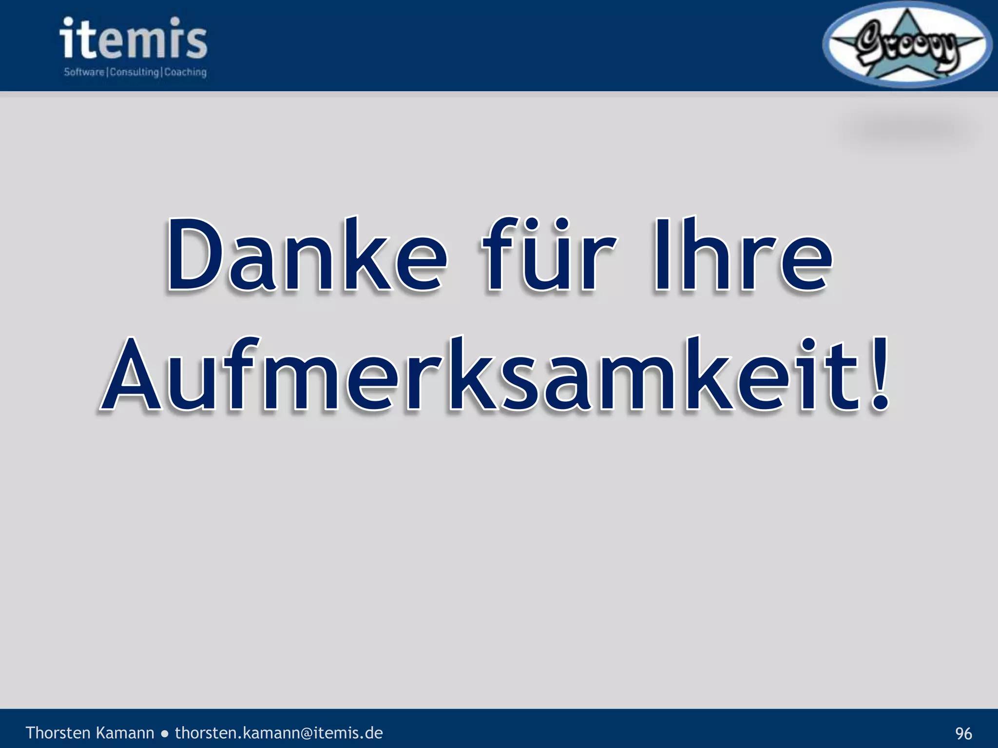 Let’s groove with Groovy