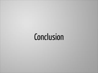 Conclusion
 