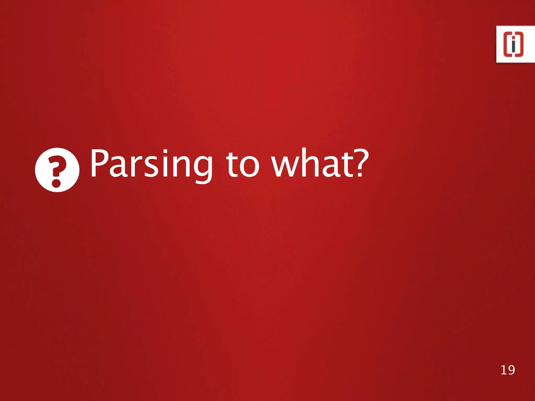 QueryLang: Example query

 parsers OR 123 AND (dpc OR phpbnl)

Query (OR)
|-- Term        -   "parsers"
|-- Query (AND)
   |-- Term     -   "123"
   |-- Query (OR)
      |-- Term -    "dpc"
      |-- Term -    "phpbnl"




                                      19
 
