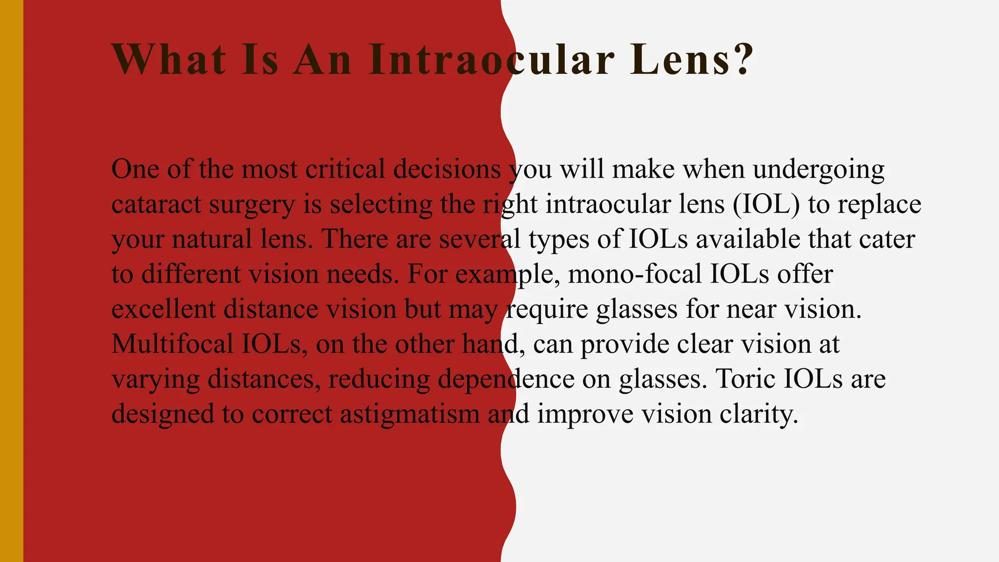 Let’s Choose the Right Intraocular Lens for your Cataract Surgery.pptx