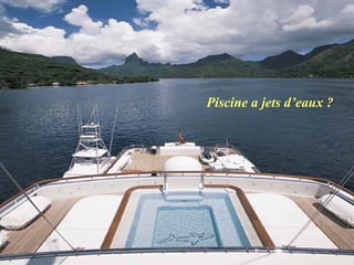 Piscine a jets d’eaux ? 