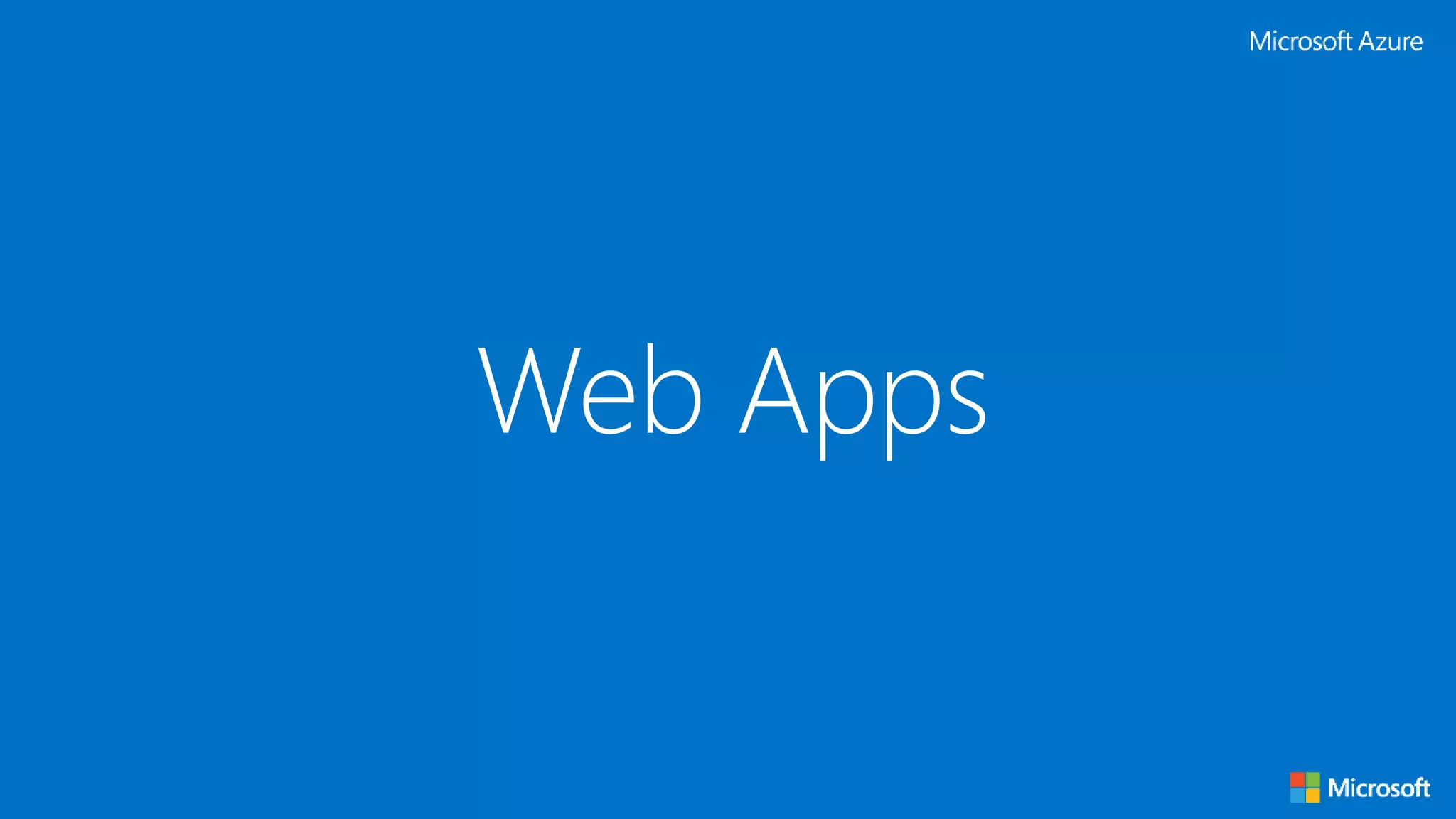 Web Apps
 