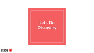 Let’s Do
'Discovery'
 