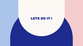 Lets Do it !.pptx let@$123. ppt lets do it oke | PPT | Free Download