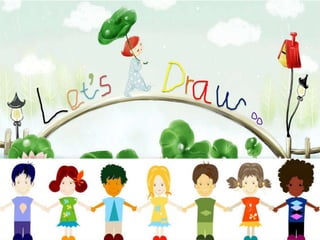 Let's draw: Kids Drawings