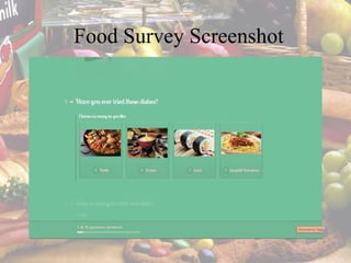 Food Survey Screenshot
 