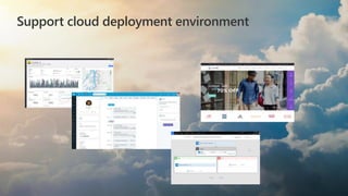 Support cloud deployment environment
 
